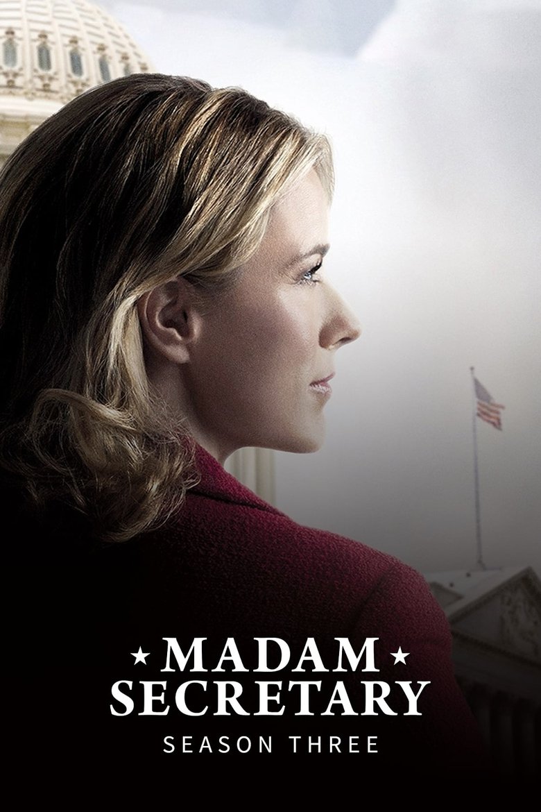 Poster of Episodes in Madam Secretary - Season 3 - Season 3