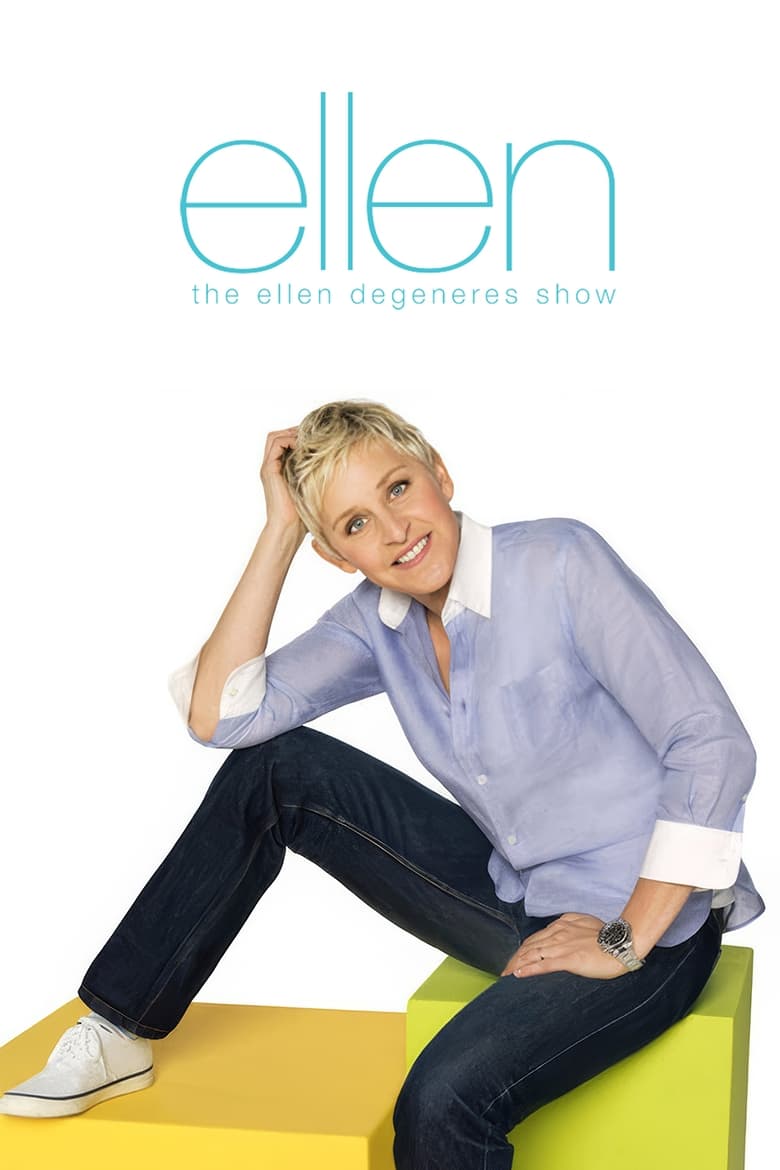 Poster of Episodes in The Ellen DeGeneres Show - Season 9 - Season 9