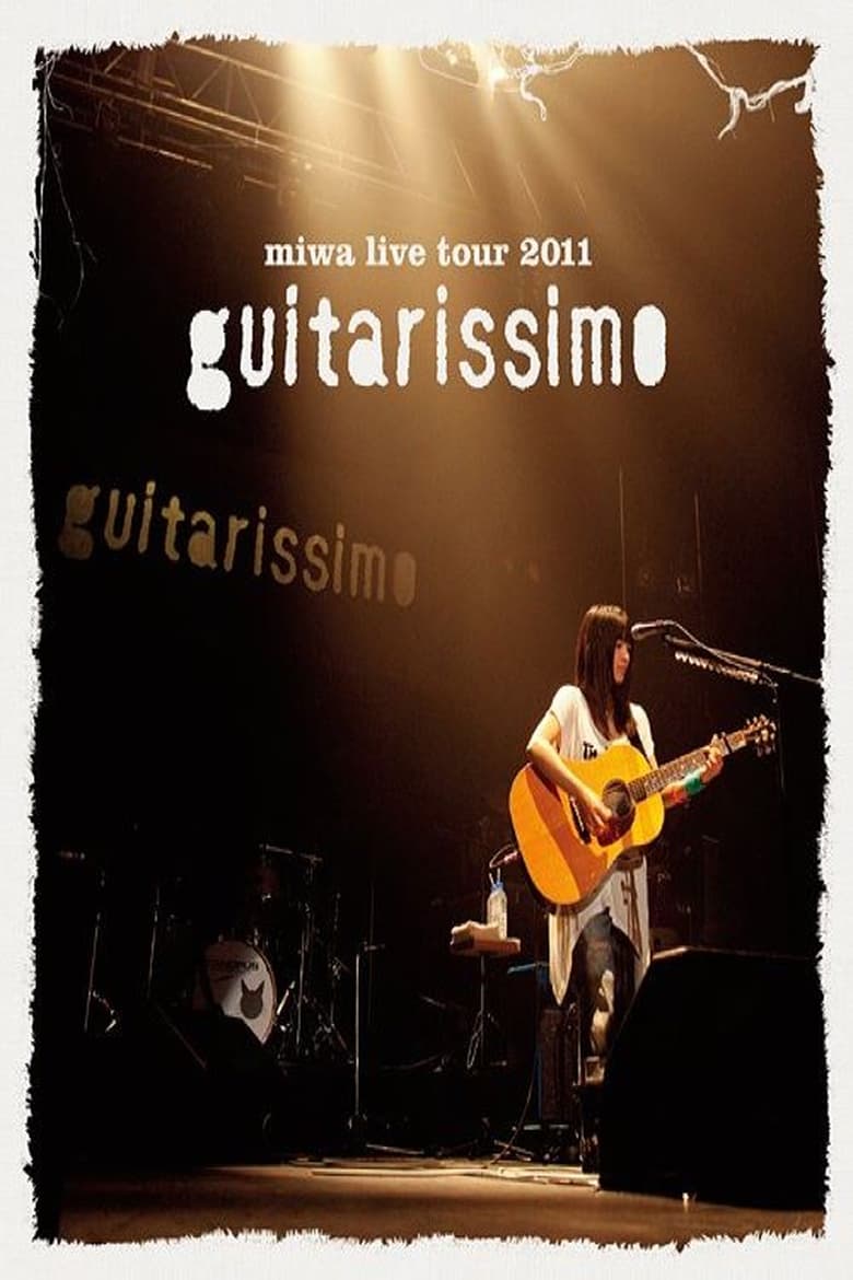 Poster of miwa live tour 2011 "guitarissimo"