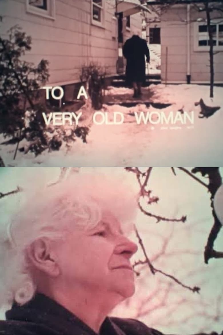 Poster of To a Very Old Woman