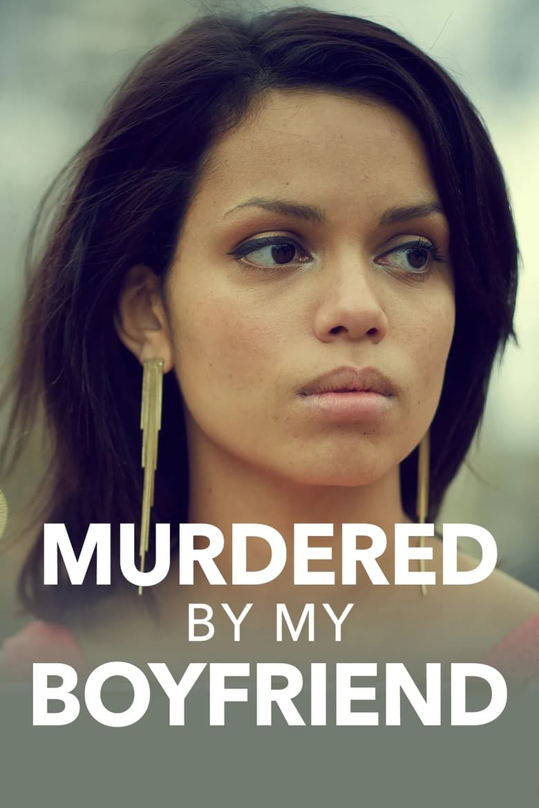 Poster of Murdered By My Boyfriend