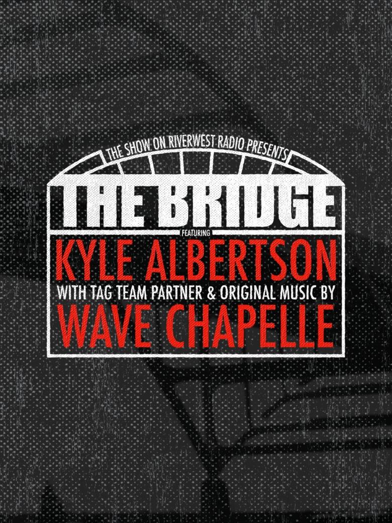 Poster of The Bridge: Wrestling in Milwaukee