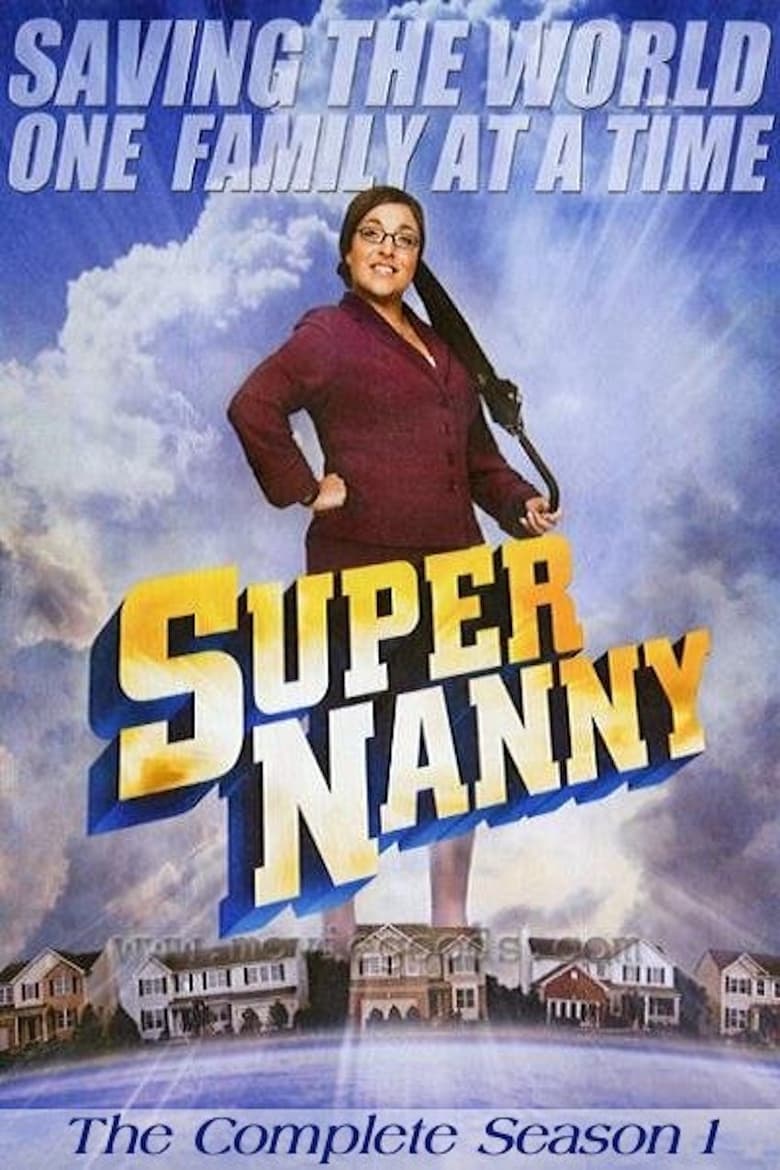 Poster of Cast and Crew in Supernanny - Season 1 - Episode 6 - Bailey Family