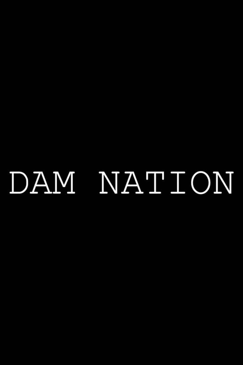 Poster of Dam Nation