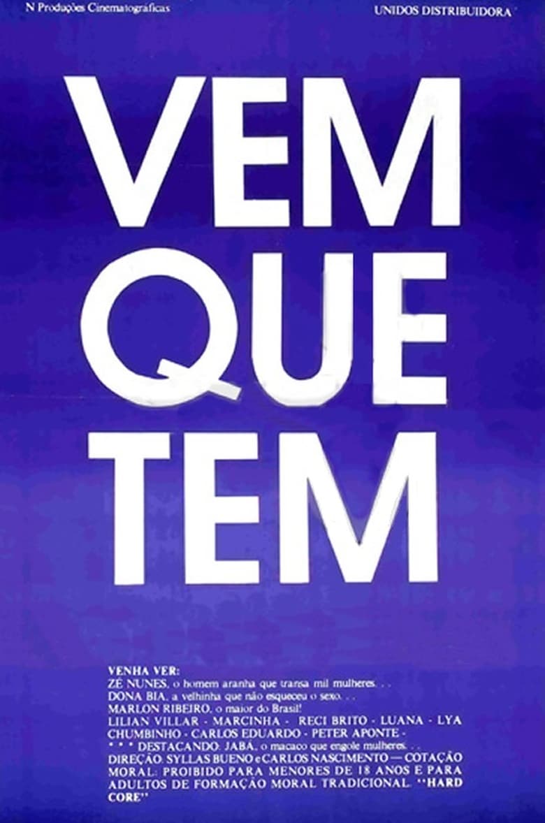 Poster of Vem que tem