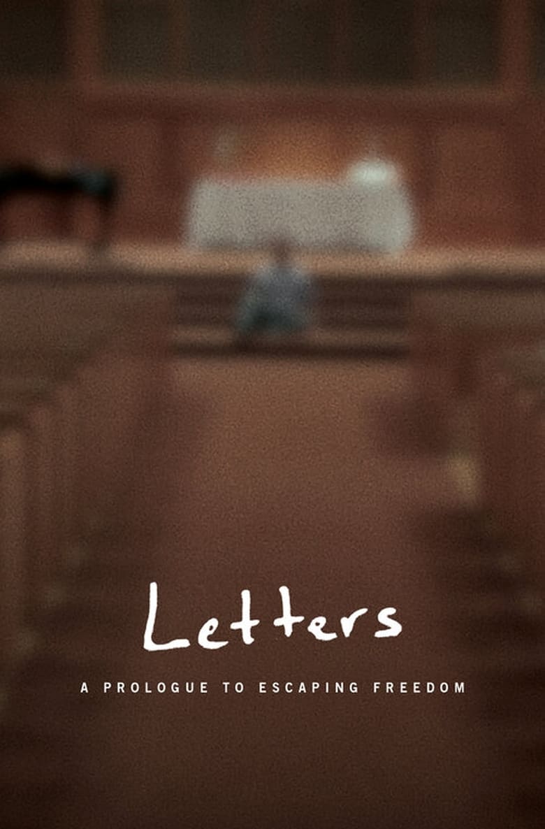 Poster of Letters: A Prologue to Escaping Freedom