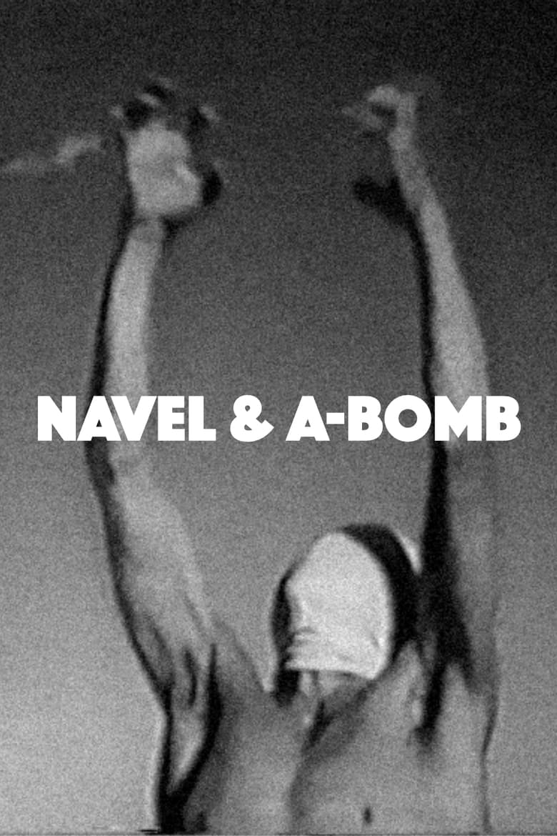 Poster of Navel and A-Bomb