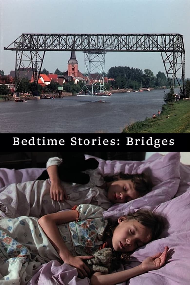 Poster of Bedtime Stories: Bridges