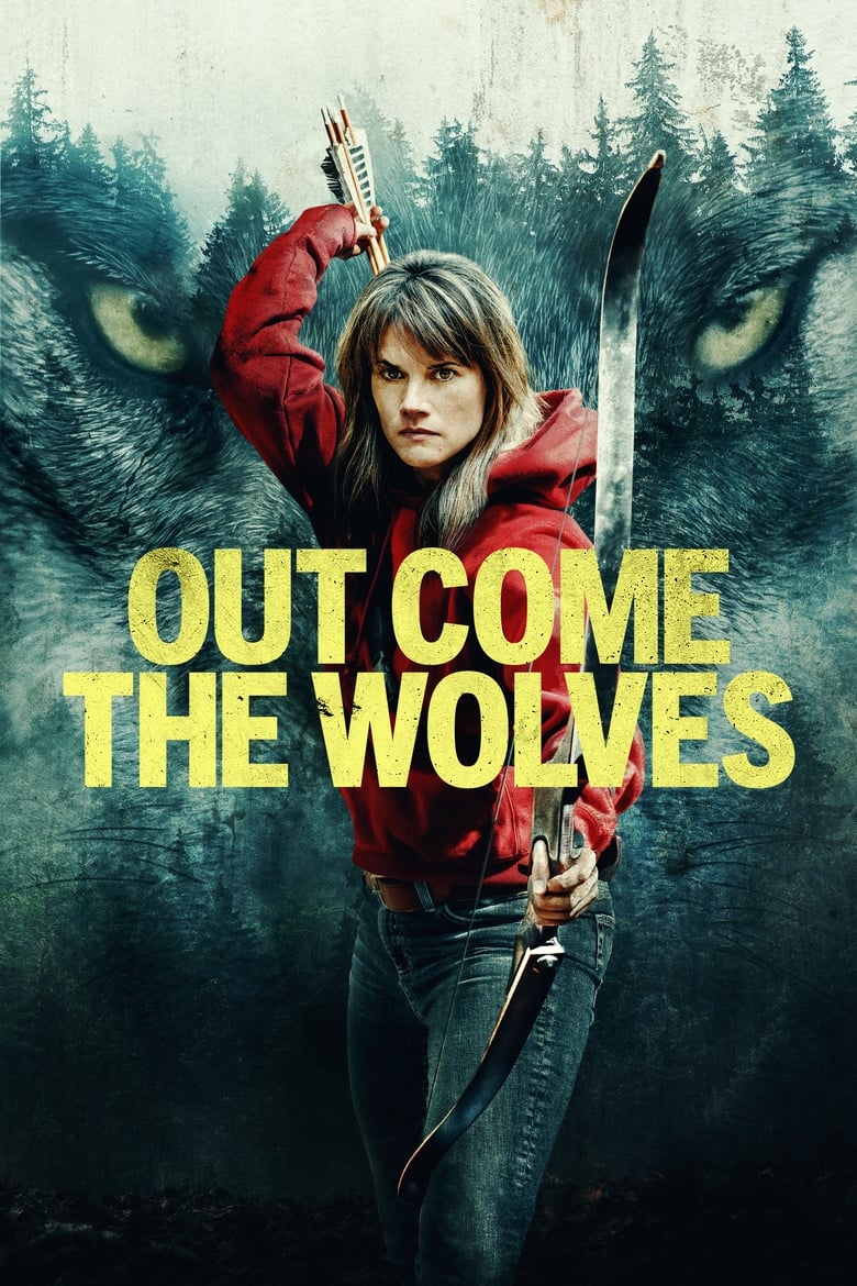 Poster of Out Come the Wolves