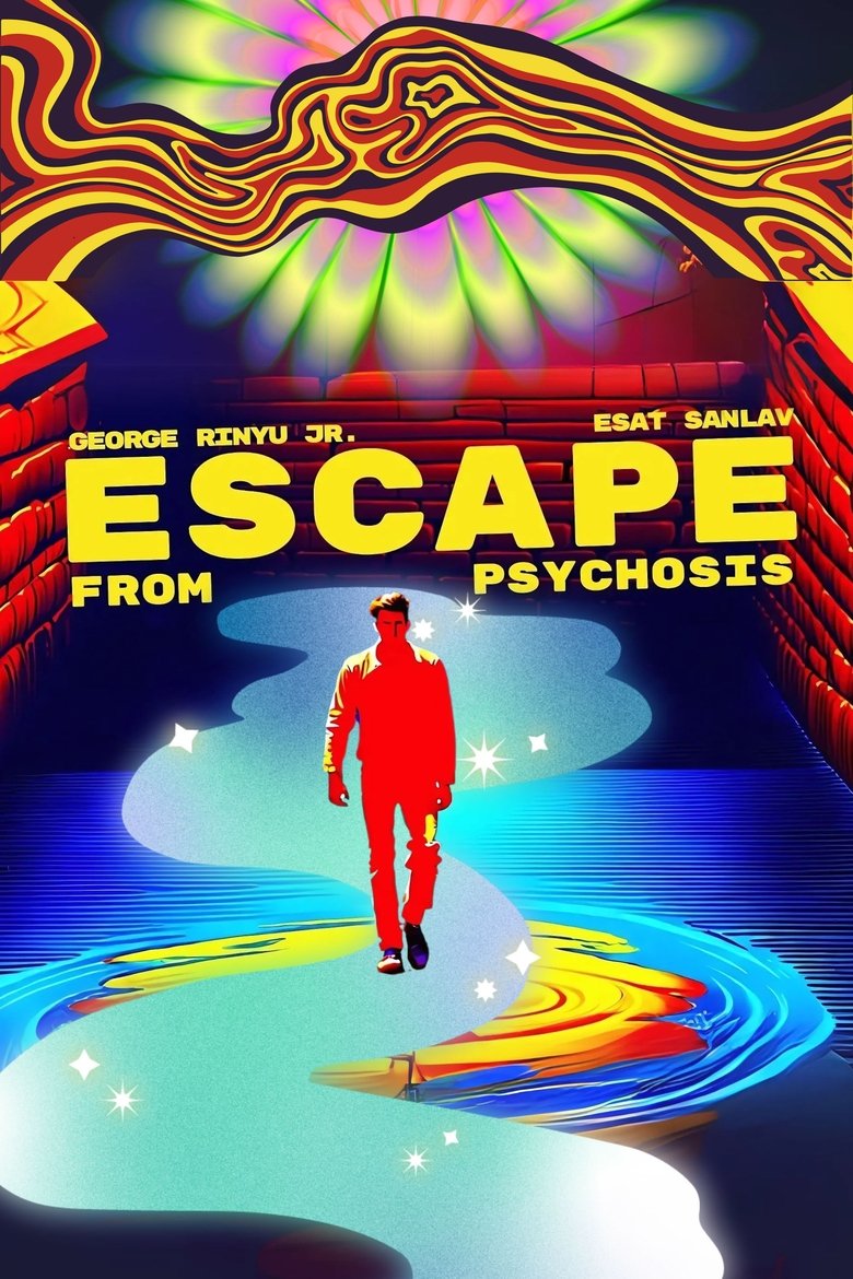 Poster of Escape from Psychosis