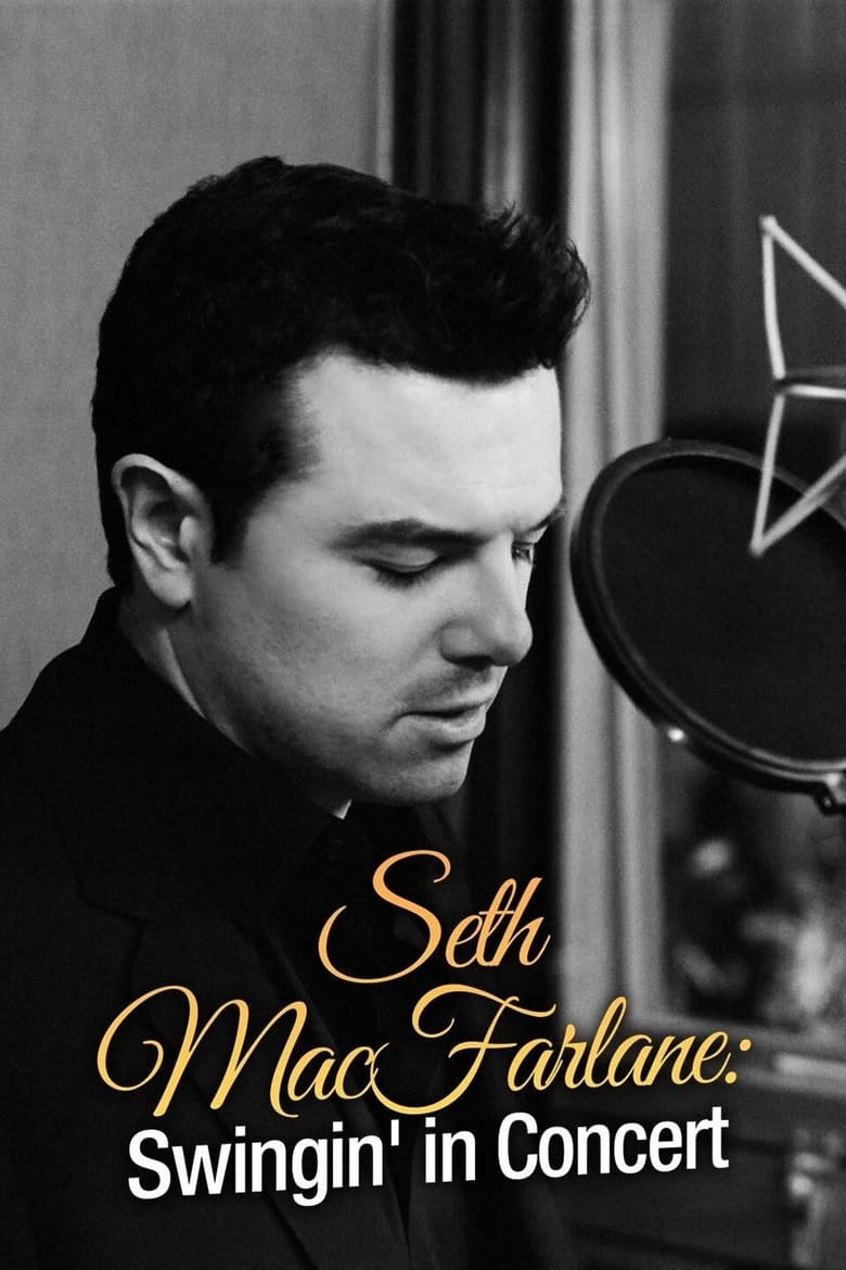 Poster of Seth MacFarlane: Swingin' in Concert