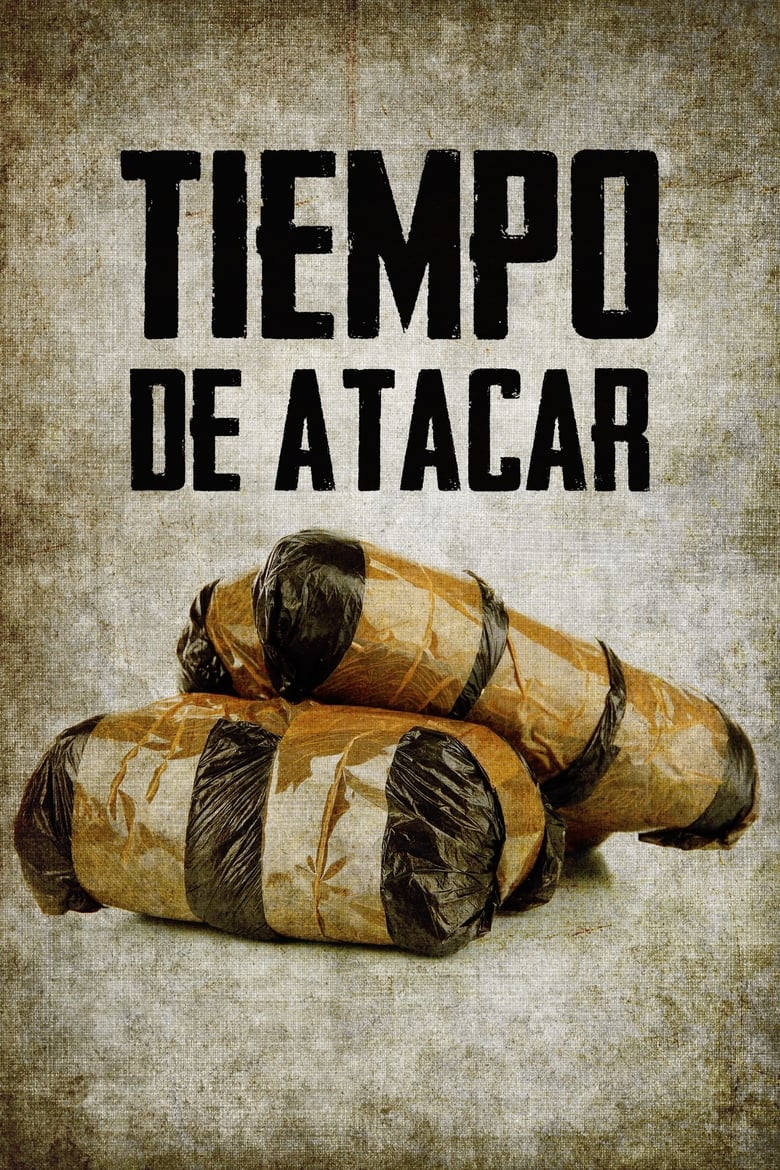 Poster of Tiempo de atacar