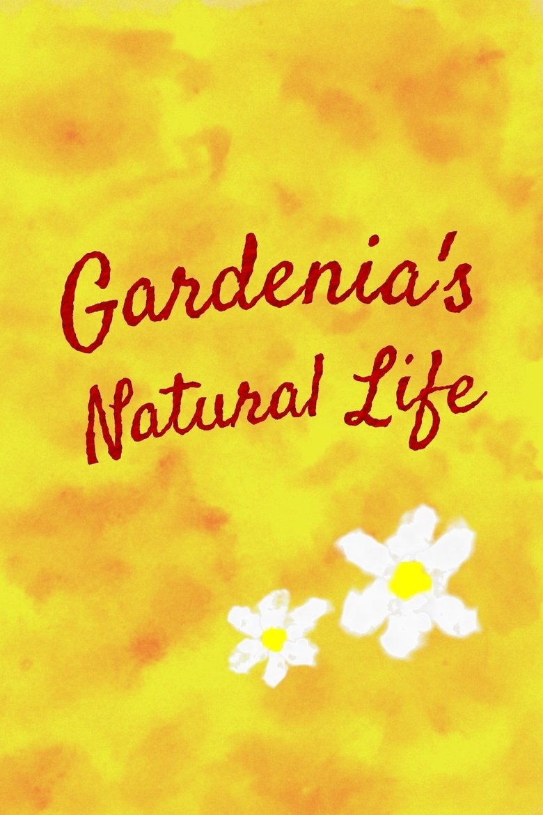 Poster of Gardenia's Natural Life