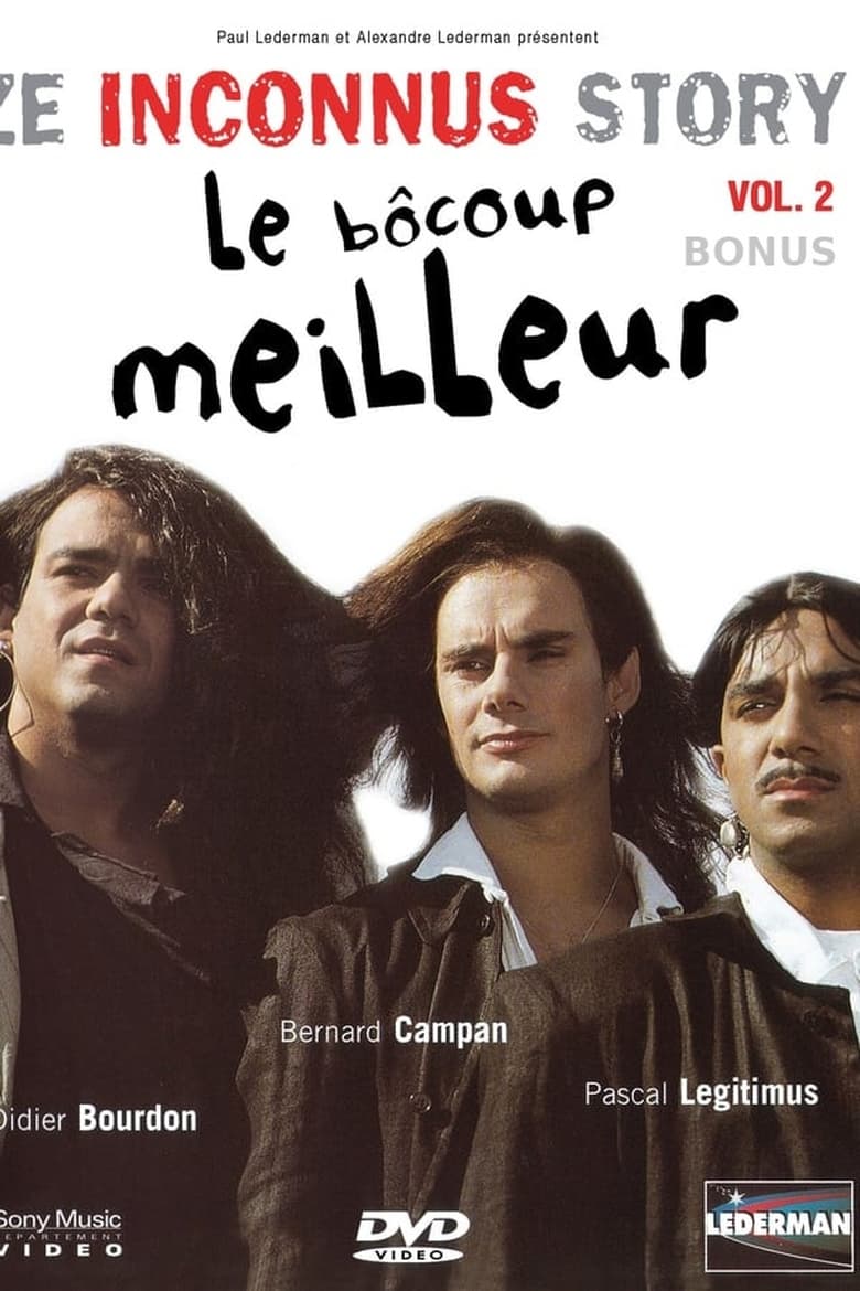 Poster of Les Inconnus - Ze Inconnus Story - Le bôcoup meilleur (Vol. 2) - Bonus