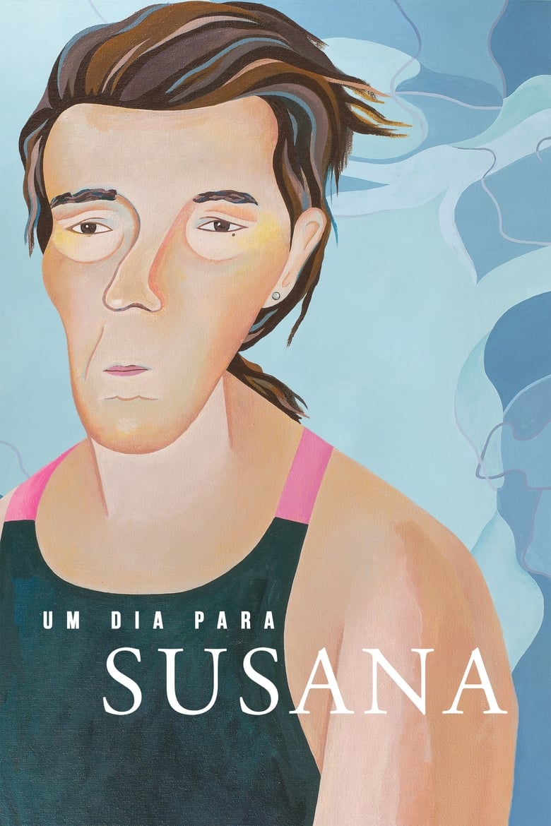 Poster of A Day for Susana