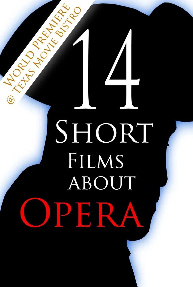 Poster of 14 Short Films About Opera