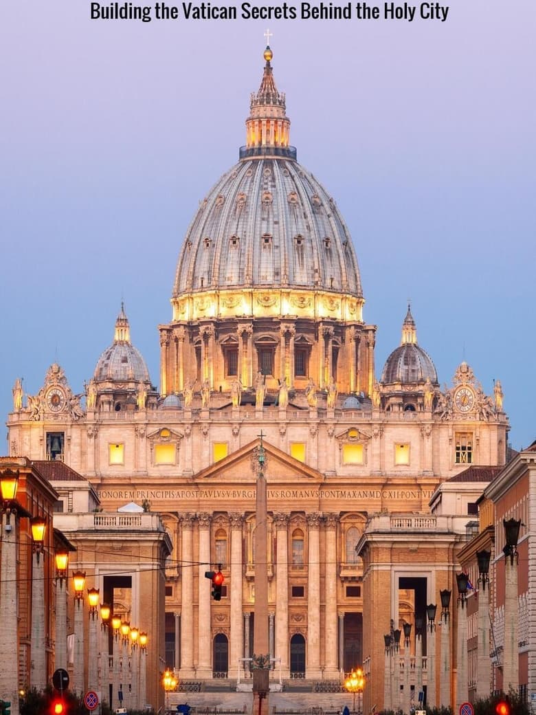 Poster of Building the Vatican: Secrets behind the Holy City