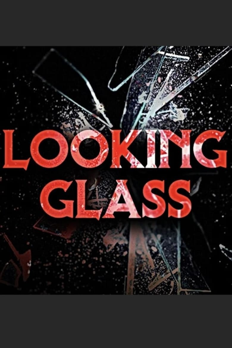 Poster of Looking Glass