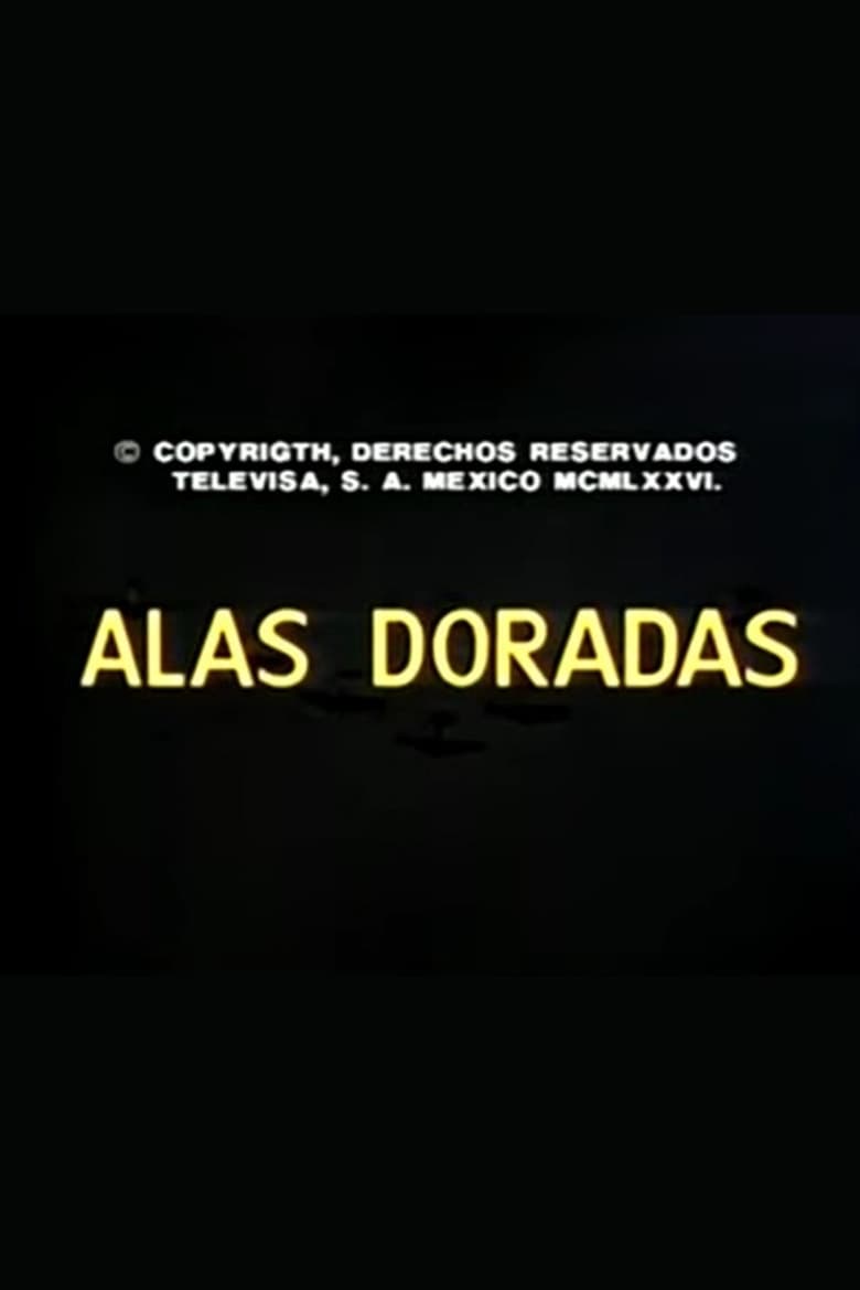 Poster of Alas doradas