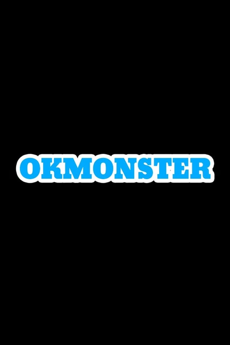 Poster of OK Monster