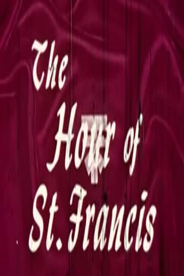 Poster of The Hour of St. Francis