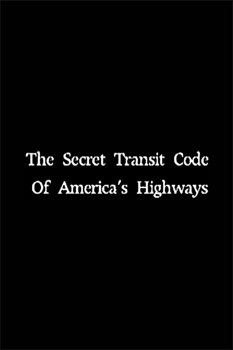 Poster of The Secret Transit Code of America's Highways