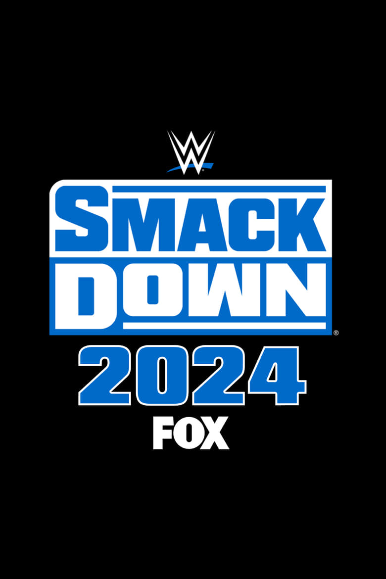 Poster of Cast and Crew in WWE SmackDown - Season 26 - Episode 25 - June 21, 2024