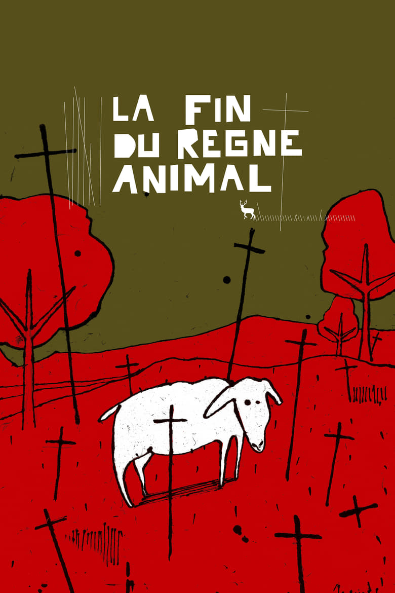 Poster of The End of Animal Reign