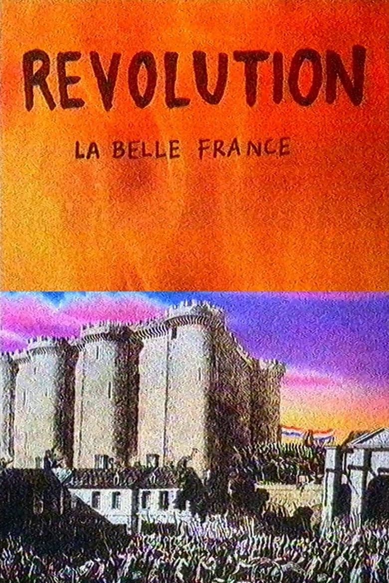 Poster of Revolution: The Beautiful France