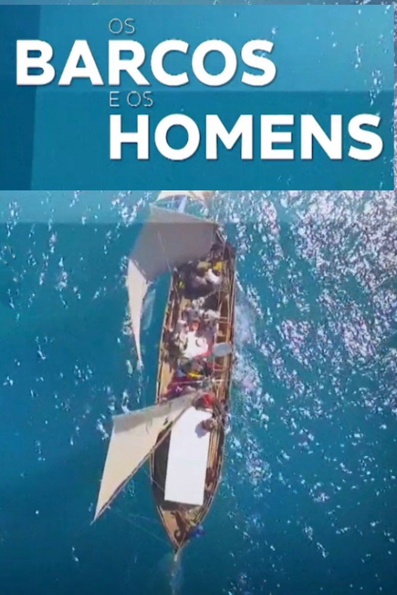 Poster of Episodes in Of Boats And Men - Season 1 - Season 1