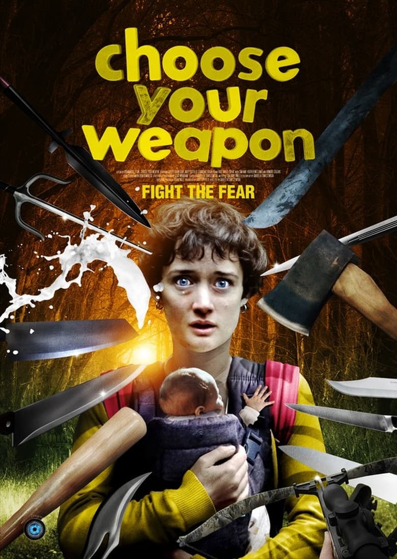 Poster of Choose Your Weapon