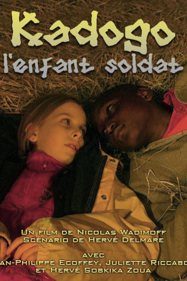 Poster of Kadogo, l'enfant soldat