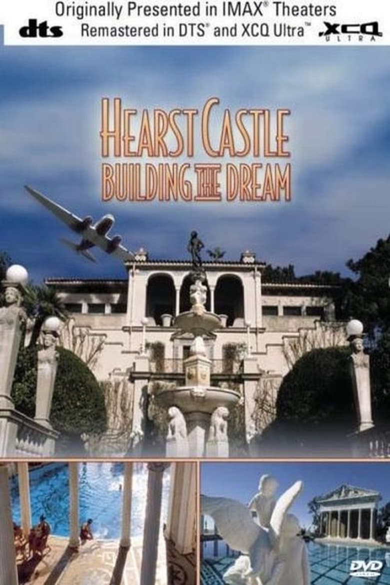 Poster of Hearst Castle: Building the Dream