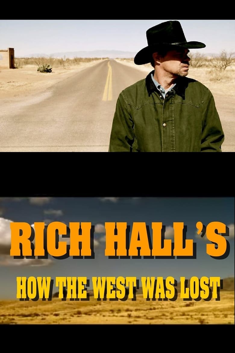 Poster of Rich Hall's How The West Was Lost