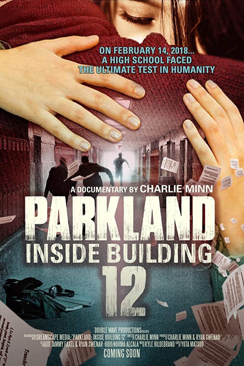 Poster of Parkland: Inside Building 12