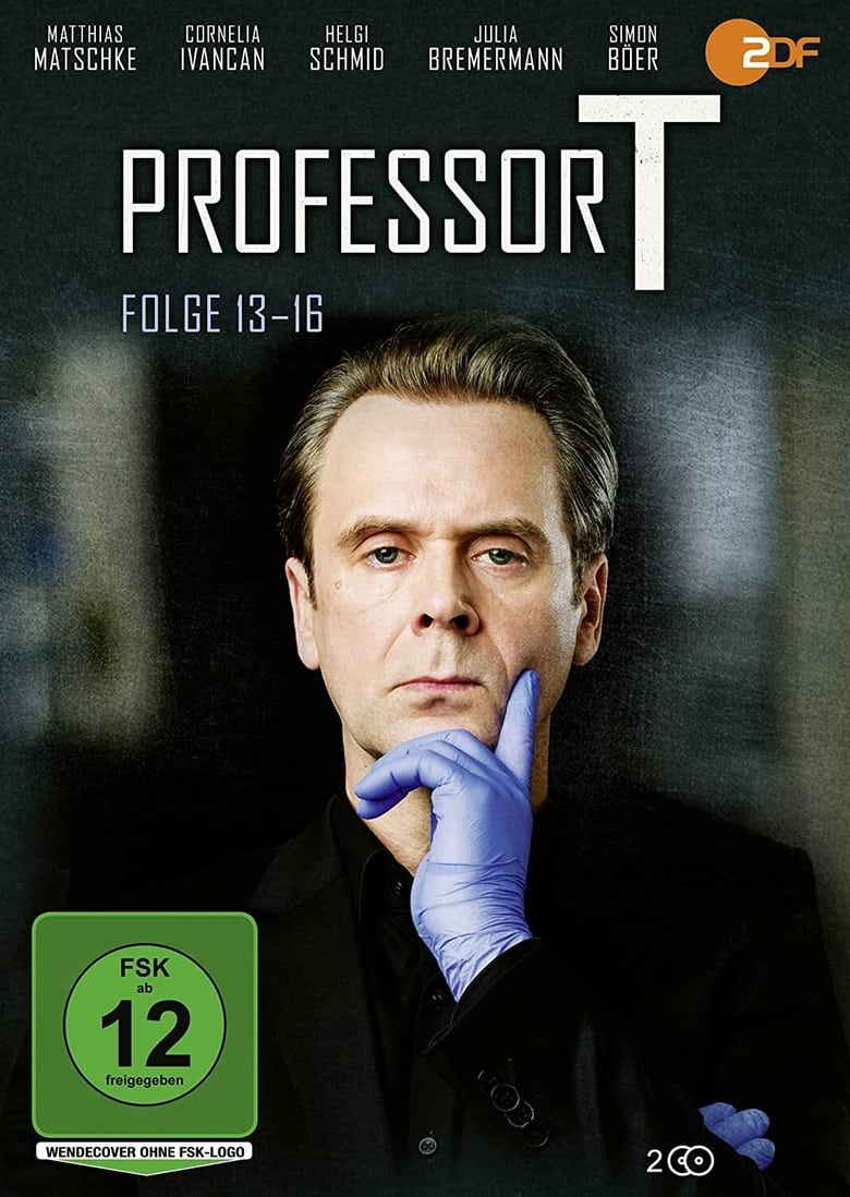 Poster of Cast and Crew in Professor T. - Season 4 - Episode 3 - Mathilde Möhring