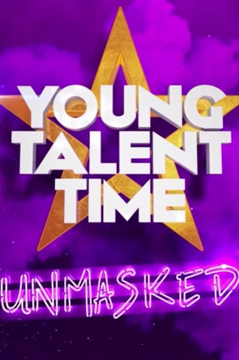 Poster of Young Talent Time Unmasked