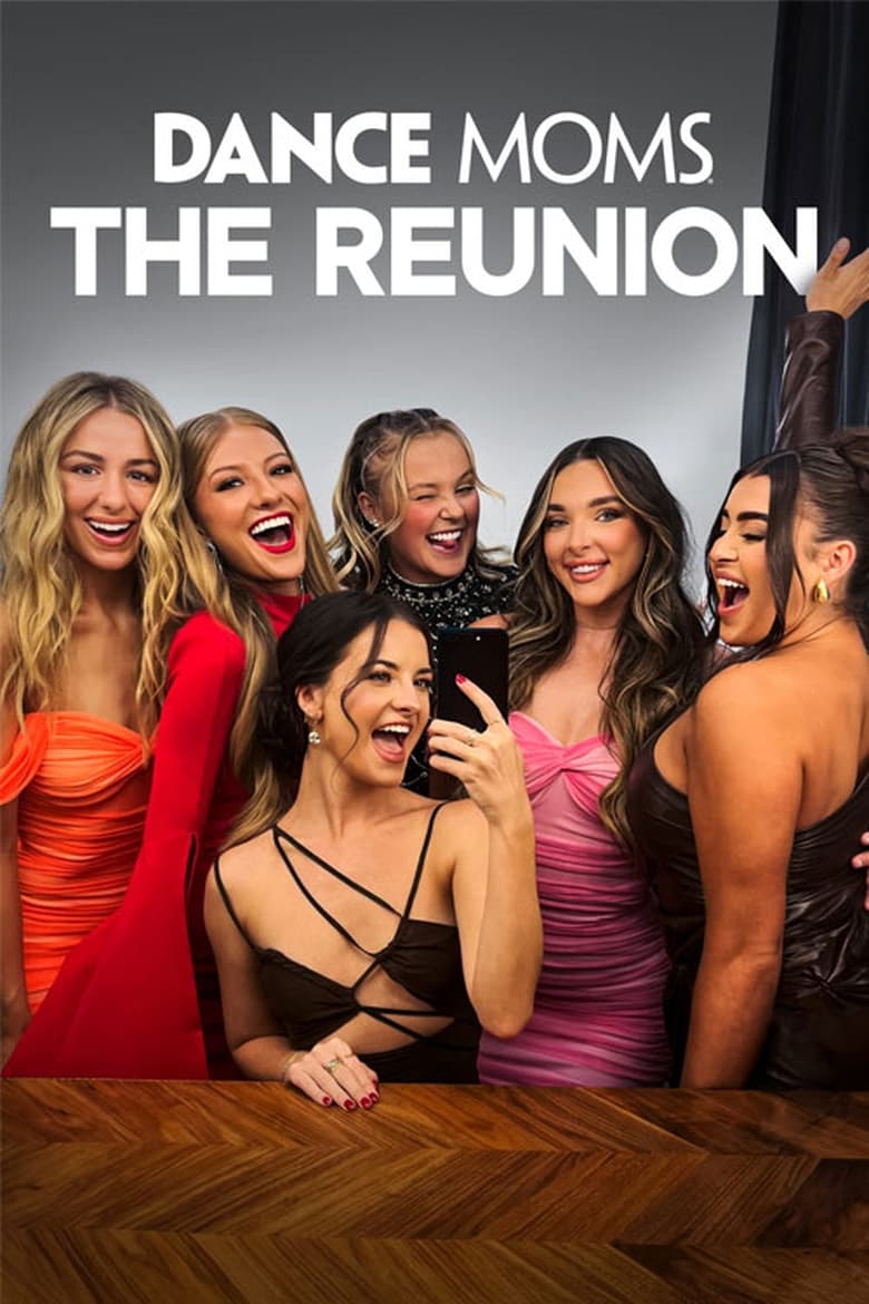 Poster of Dance Moms: The Reunion