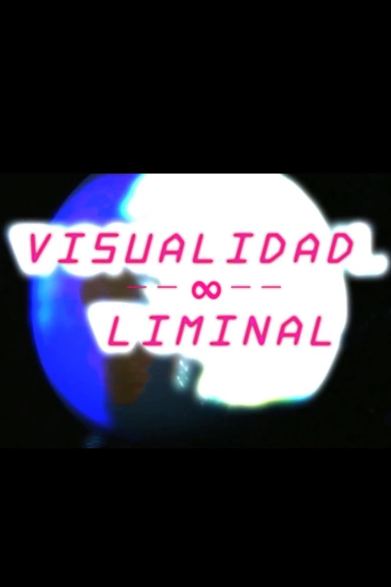 Poster of Visualidad Liminal