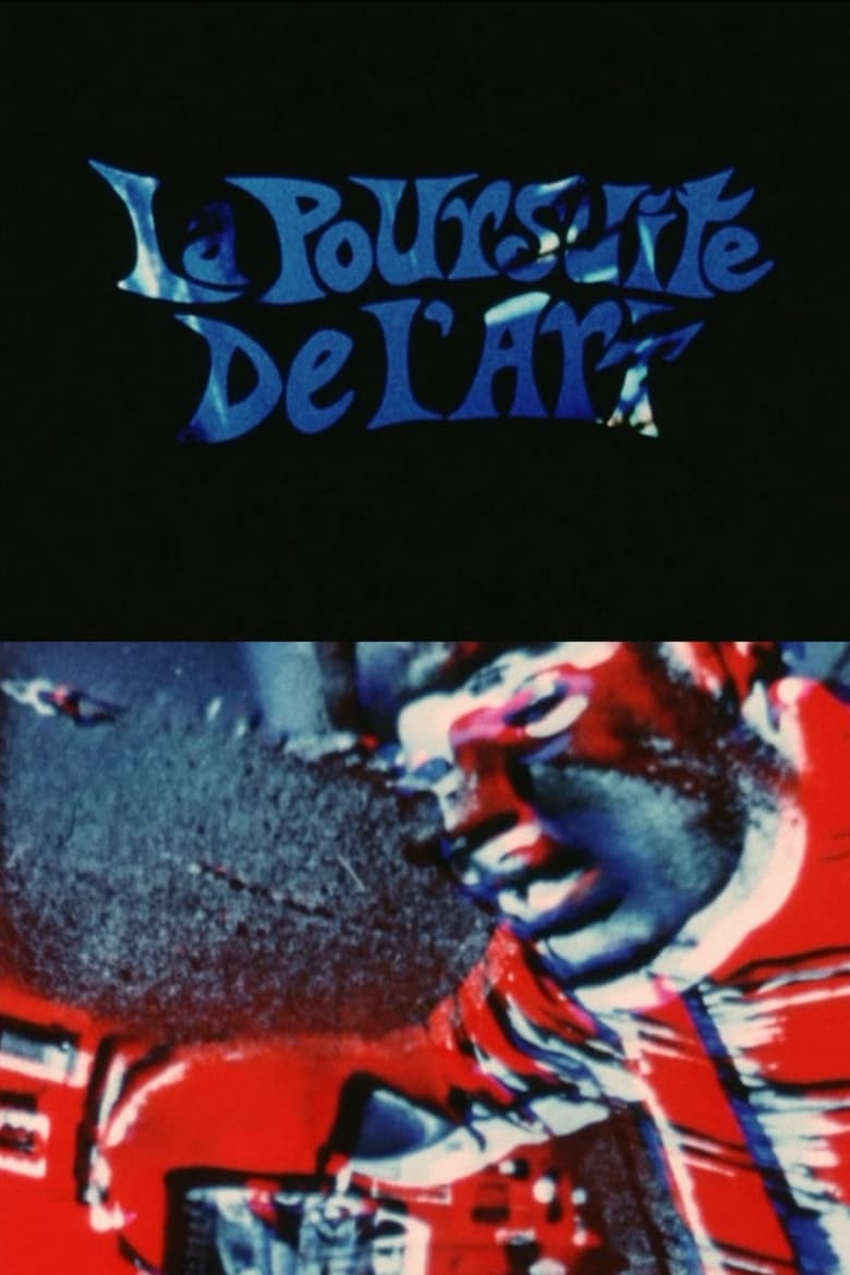 Poster of La Poursuite de l'Art