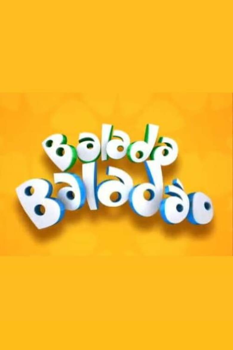 Poster of Balada, Baladão