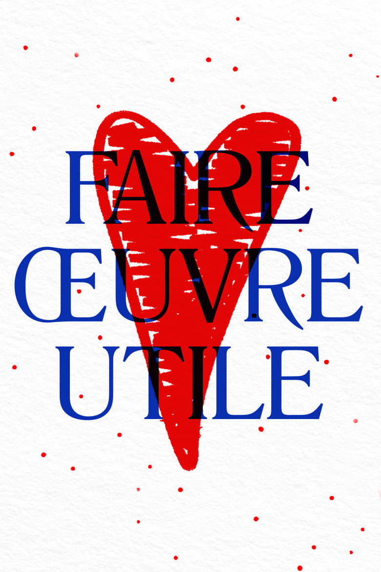 Poster of Faire oeuvre utile