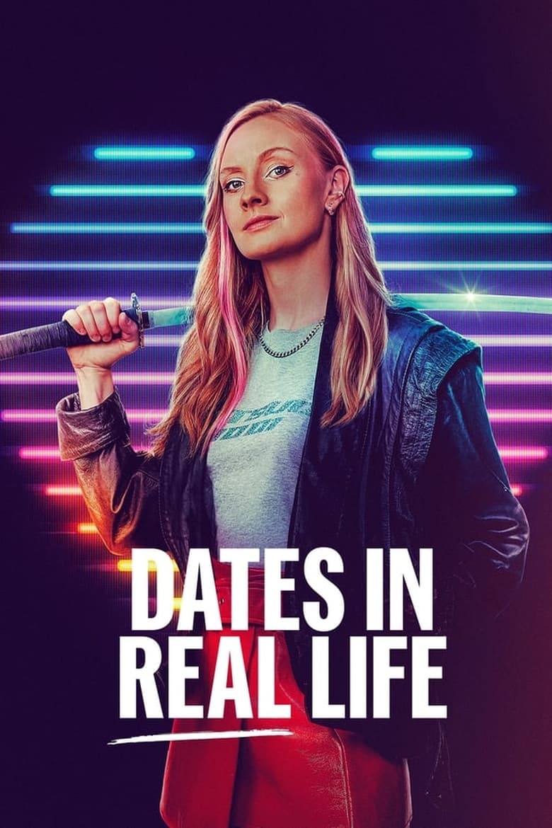 Poster of Episodes in Dates In Real Life - Season 1 - Season 1