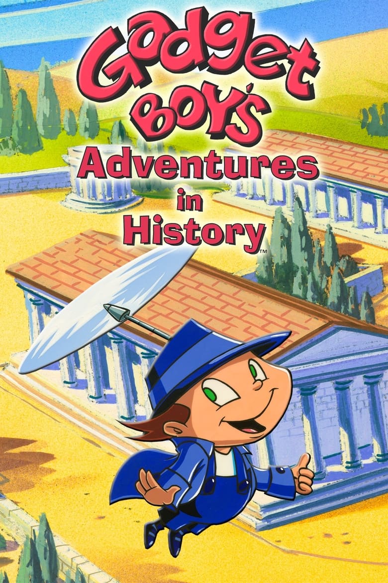 Poster of Gadget Boy's Adventures in History