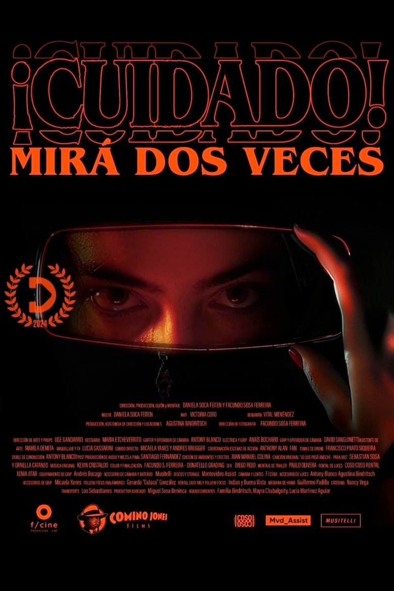 Poster of ¡Cuidado! Mirá dos veces
