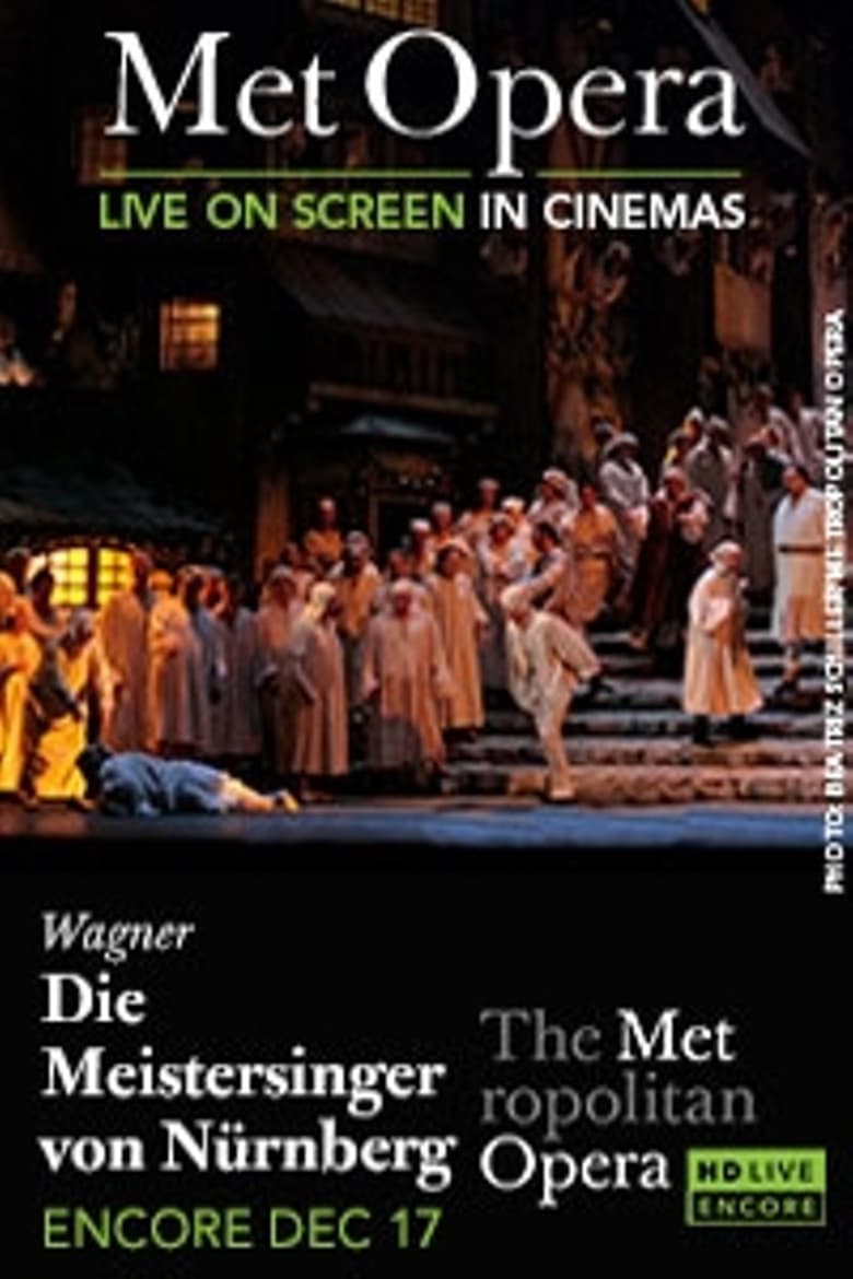 Poster of The Metropolitan Opera: The Master-Singers of Nuremberg