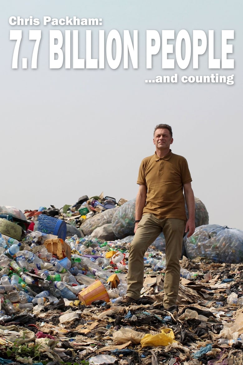 Poster of Chris Packham: 7.7 Billion People and Counting