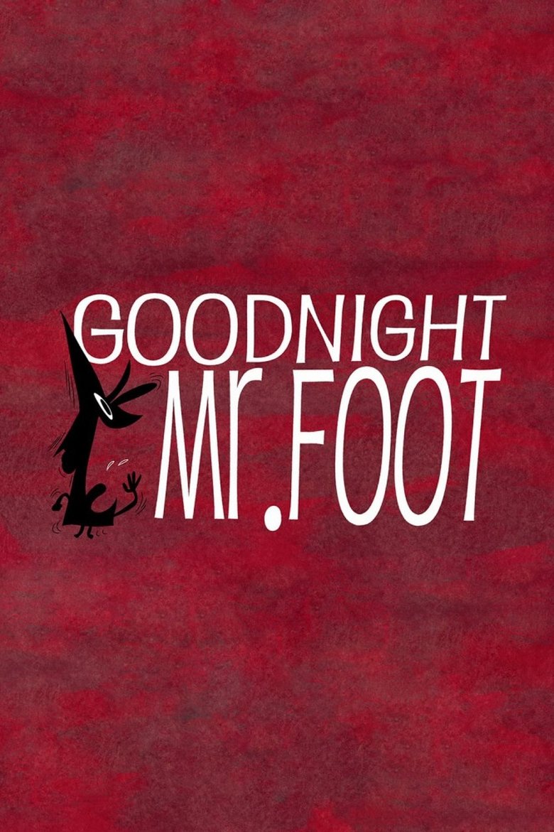 Poster of Goodnight, Mr. Foot