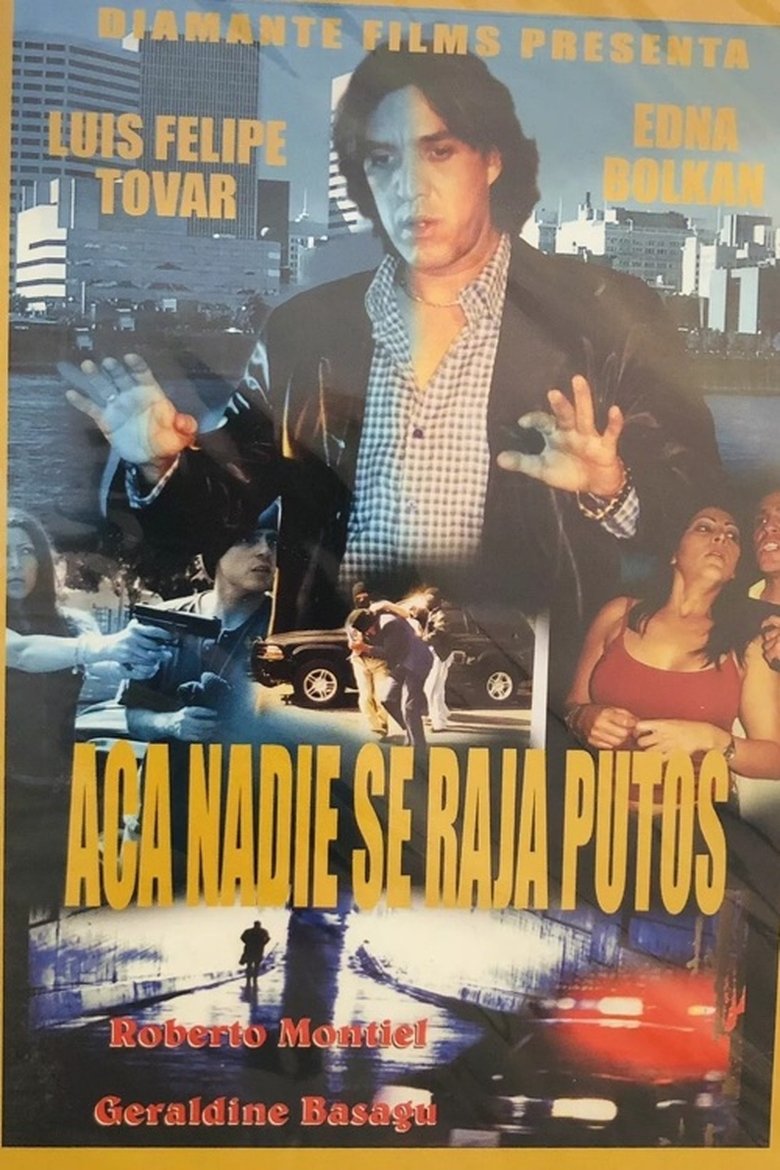 Poster of Aquí nadie se raja