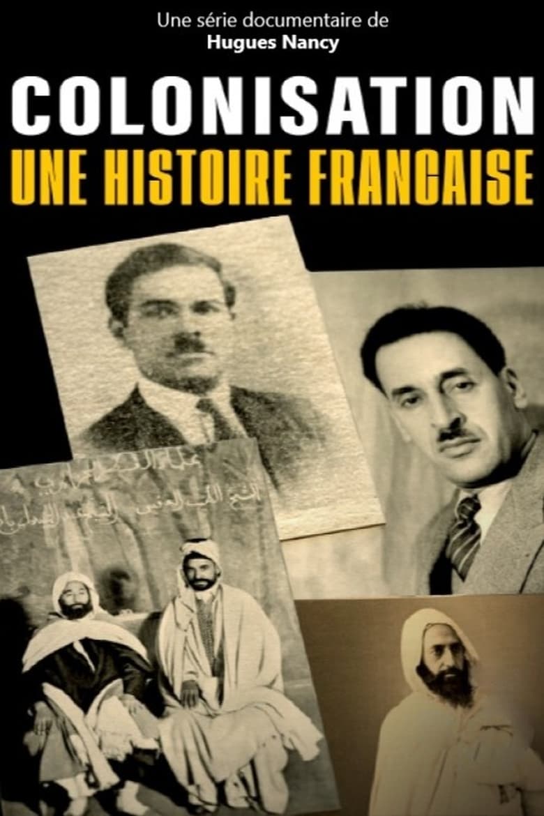 Poster of Colonisation, une histoire française